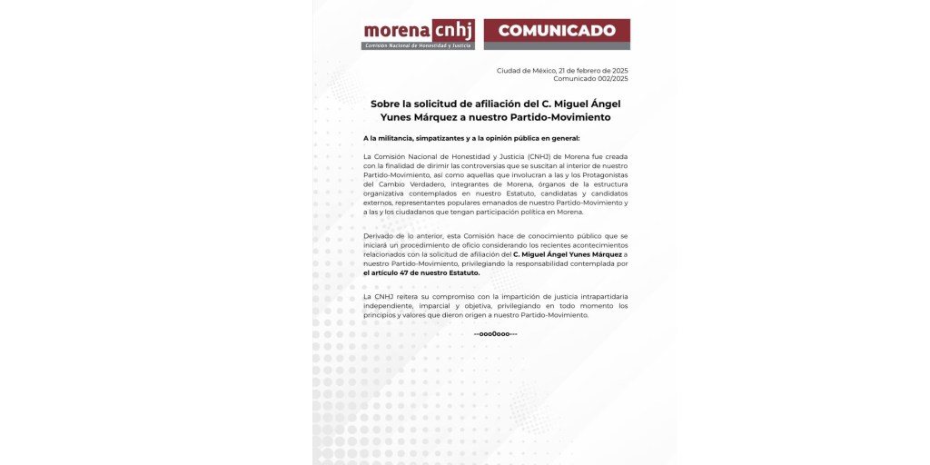 Se pronuncia Comisión Nacional de Honestidad y Justicia de Morena ante solicitud de afiliación de Miguel Ángel Yunes&nbsp;Márquez
