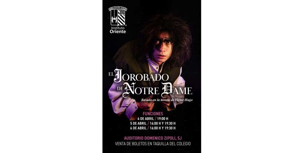 Presentación del musical “El jorobado de Norte&nbsp;Dame”